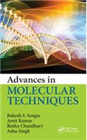 Advances in Molecular Techniques