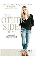 The Other Side of Me - memoir of a bipolar mind