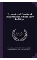 Economic and Functional Characteristics of Farm Dairy Buildings