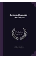 Lexicon Chaldaico-rabbinicum