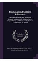Examination Papers in Arithmetic