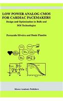 Low Power Analog CMOS for Cardiac Pacemakers