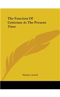 Function Of Criticism At The Present Time