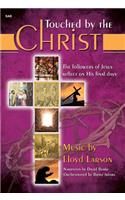 Touched by the Christ