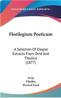 Florilegium Poeticum