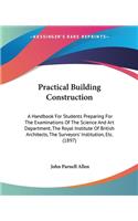 Practical Building Construction