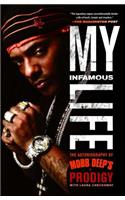 My Infamous Life