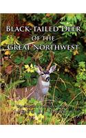Black-Tailed Deer of the Great Northwest