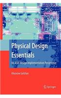 Physical Design Essentials