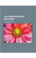 The Underground Railroad: (English)