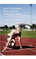 Sport Psychological Interventions in Competitive Sports