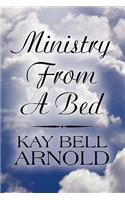 Ministry from a Bed