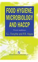 Food Hygiene, Microbiology and Haccp