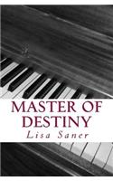 Master of Destiny