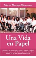 Una Vida en Papel