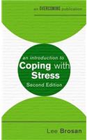 An Introduction to Coping with Stress, 2nd Edition