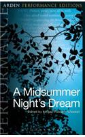 Midsummer Night's Dream: Arden Performance Editions