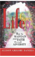 Life Goes On