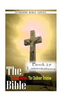 Bible Douay-Rheims, the Challoner Revision- Book 29 Lamentations