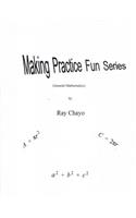 Making Practice Fun Series (General Mathematics)