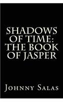 Shadows of Time