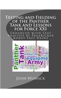 Testing and Fielding of the Panther Tank and Lessons for Force XXI