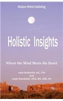 Holistic Insights