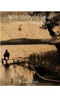 With Unity of Spirit: Companion Study Guide