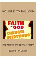 Holiness to the Lord: Inspirational and Spiritual Poetry