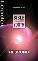 Bible Lessons for Youth Summer 2021 Leader