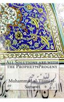 All Solutions are with the Prophet?sProgeny