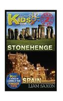 A Smart Kids Guide to Stonehenge and Spain: A World of Learning at Your Fingertips: A World of Learning at Your Fingertips