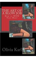 The Art of A Blow Job