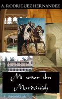 Mi senor ibn Mardanish