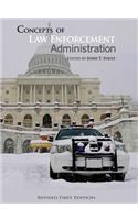Concepts of Law Enforcement Administration