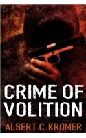 Crime of Volition