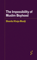 Impossibility of Muslim Boyhood