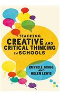 Teaching Creative and Critical Thinking in Schools