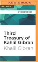 Third Treasury of Kahlil Gibran