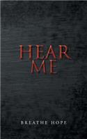 Hear Me