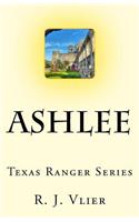 Ashlee Texas Ranger Series