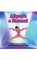 Aliyah's A Natural