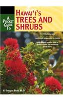 Pocket Guide to Hawaii's Trees and Shrubs