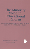 The Minority Voice in Educational Reform