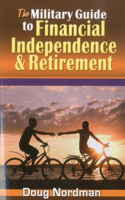 Military Guide to Financial Independence & Retirement