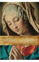 365 Days with the Saints: A Year of Wisdom from the Saints