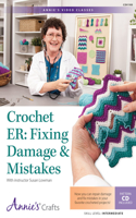 Crochet Er: Fixing Damage & Mistakes