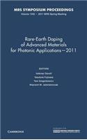 Rare-Earth Doping of Advanced Materials for Photonic Applications -- 2011: Volume 1342