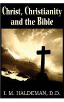 Christ, Christianity and the Bible