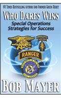 Who Dares Wins: Special Operations Strategies for Success